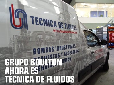 GRUPO BOULTON AHORA ES TÉCNICA DE FLUIDOS